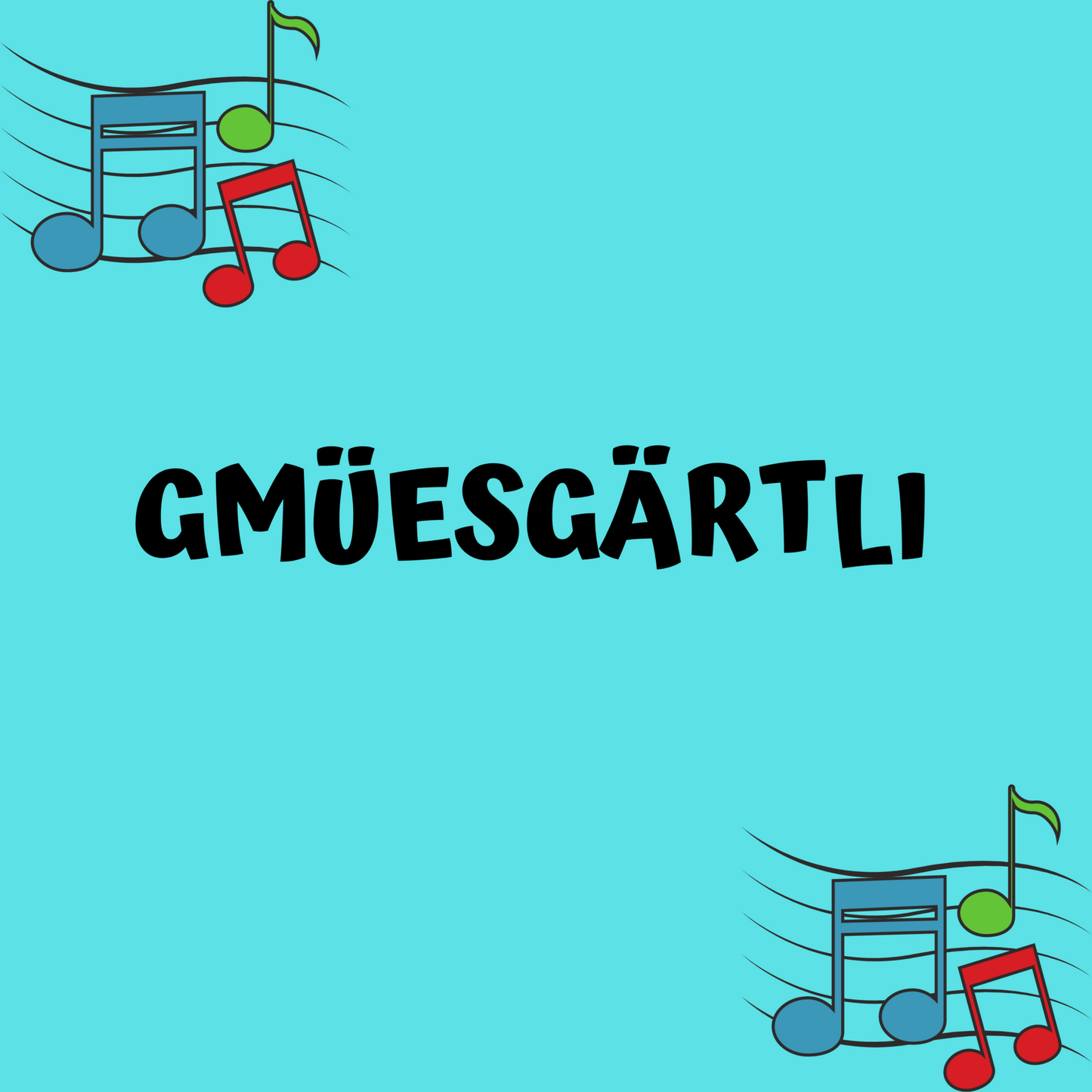 GMÜESGÄRTLI