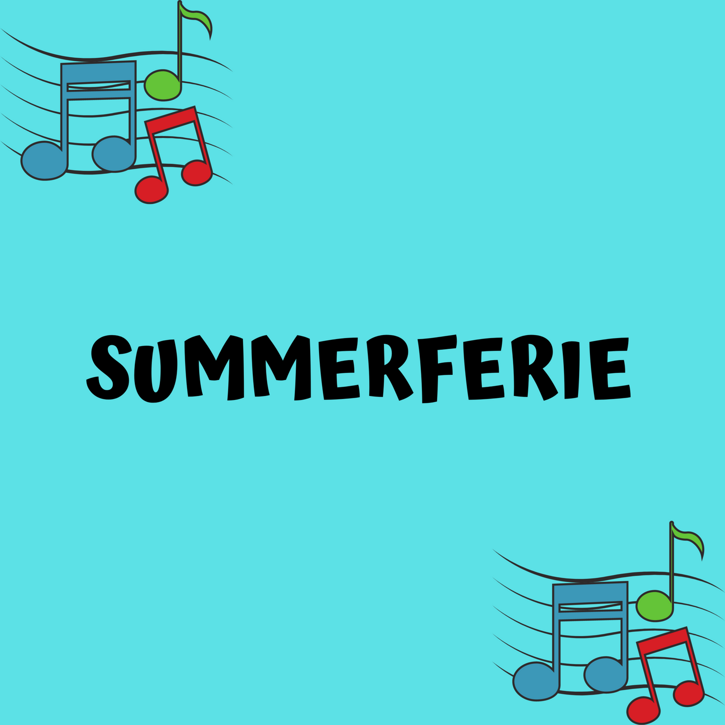 SUMMERFERIE