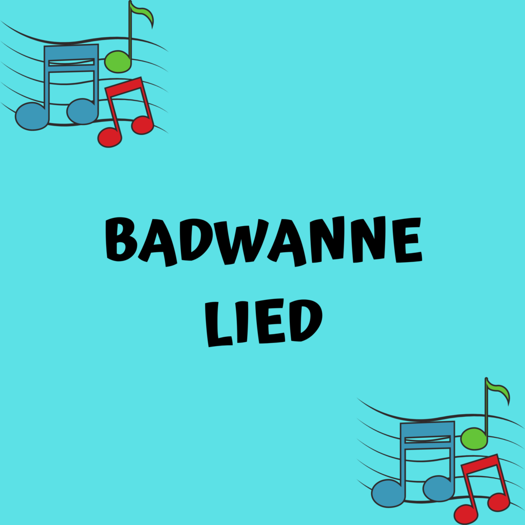 BADWANNELIED