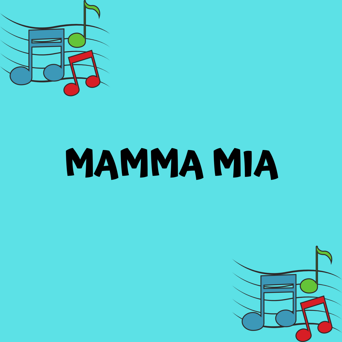 MAMMA MIA