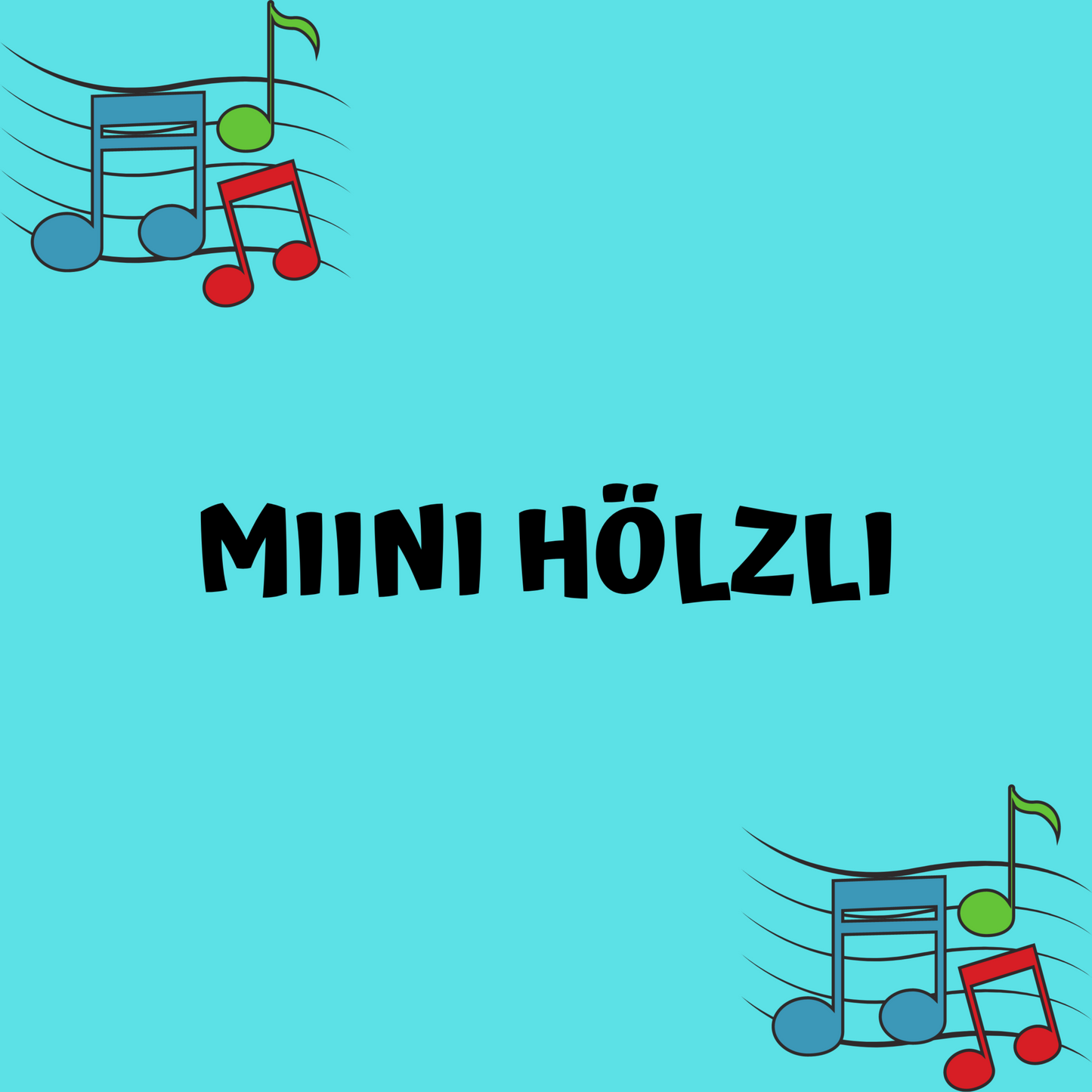 MIINI HÖLZLI