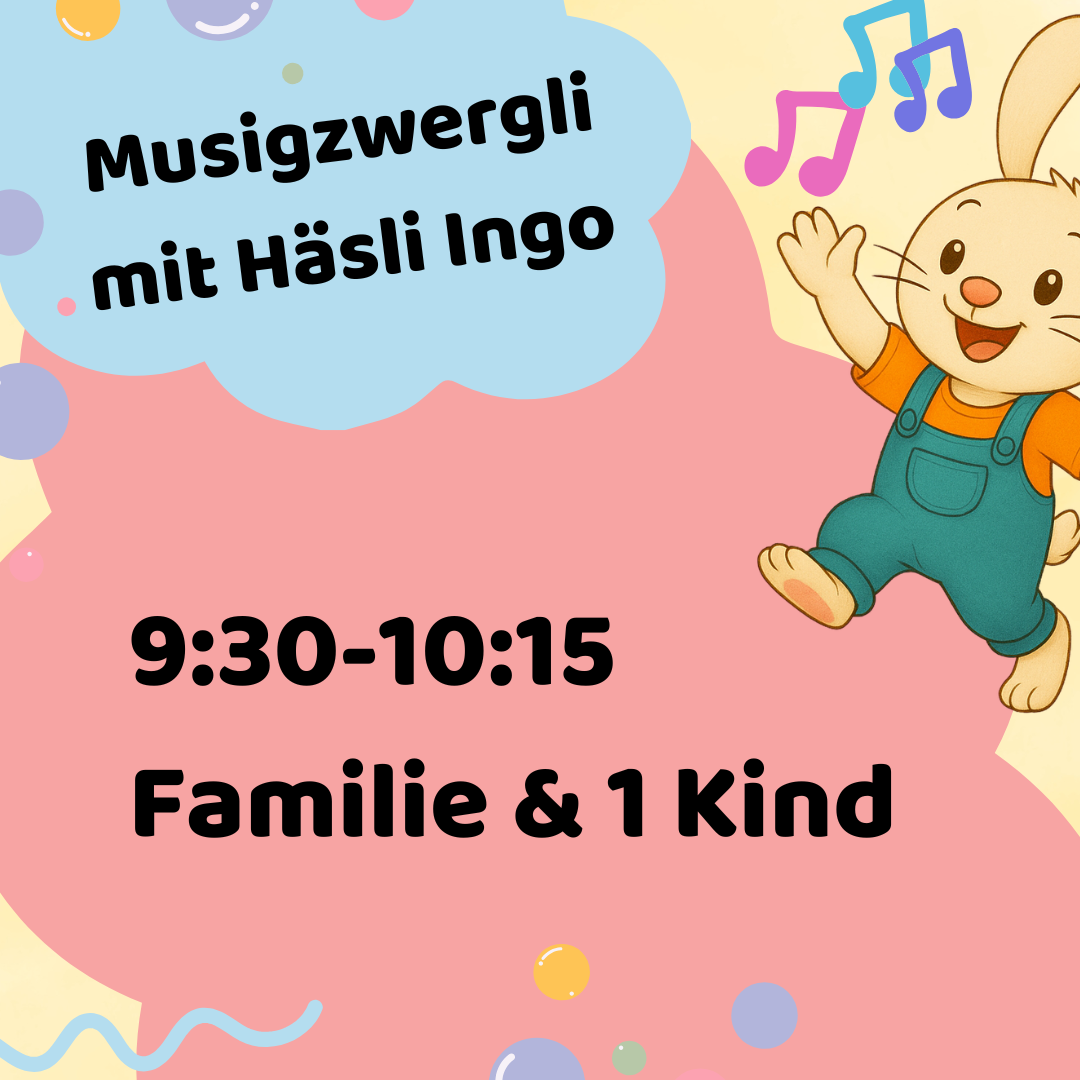 MUSIGZWERGLI  HERBST/WINTER 2025 FREITAG TANZHAUS ZÜRICH 9:30-10:15