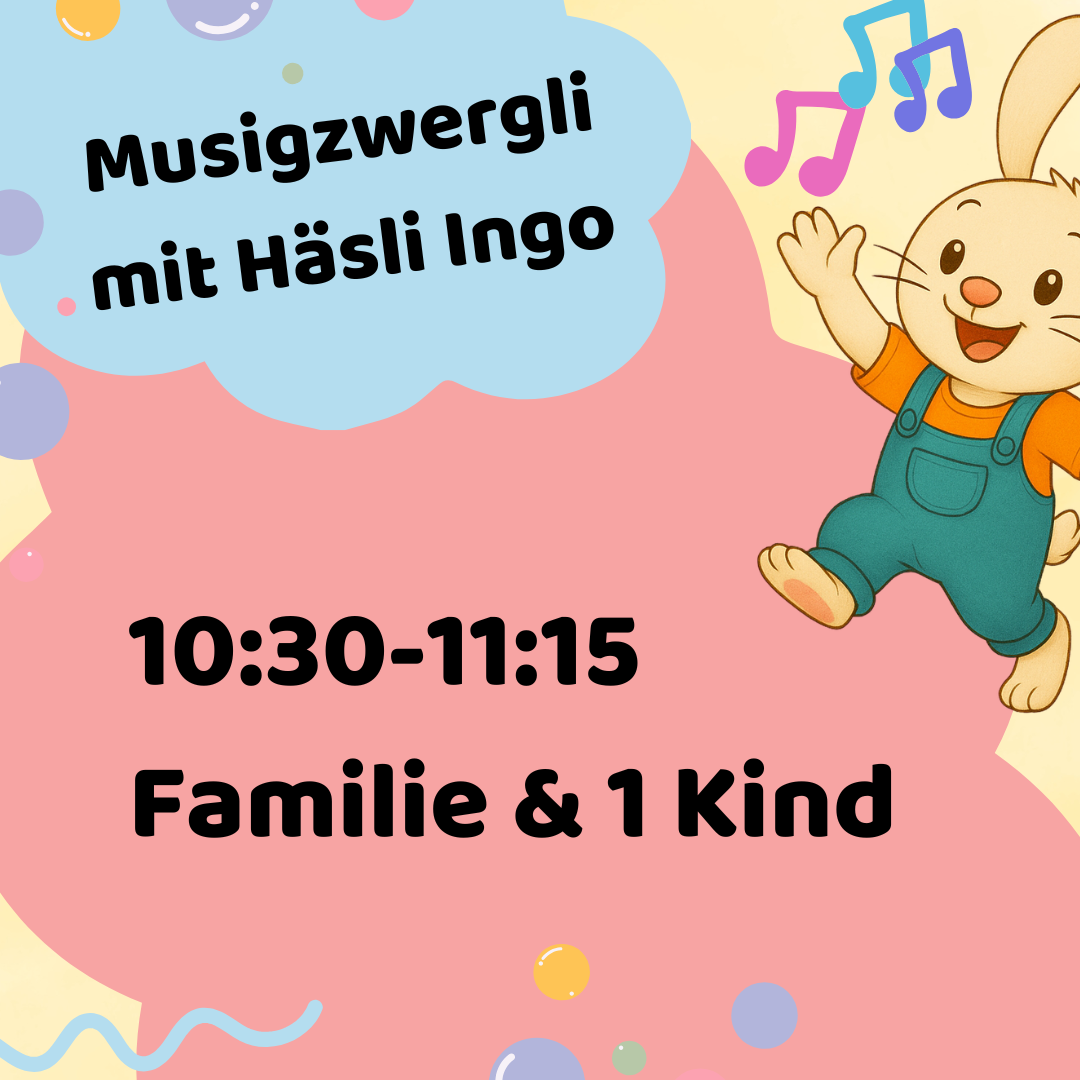 MUSIGZWERGLI  HERBST/WINTER 2025 FREITAG TANZHAUS ZÜRICH 10:30-11:15