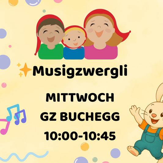 MUSIGZWERGLI  HERBST/WINTER 2024 MITTWOCH GZ BUCHEGG 10:00-10:45