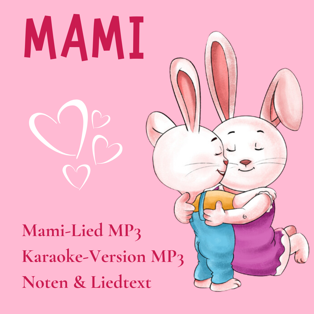 MAMI- LIED mit Noten & Karaokeversion