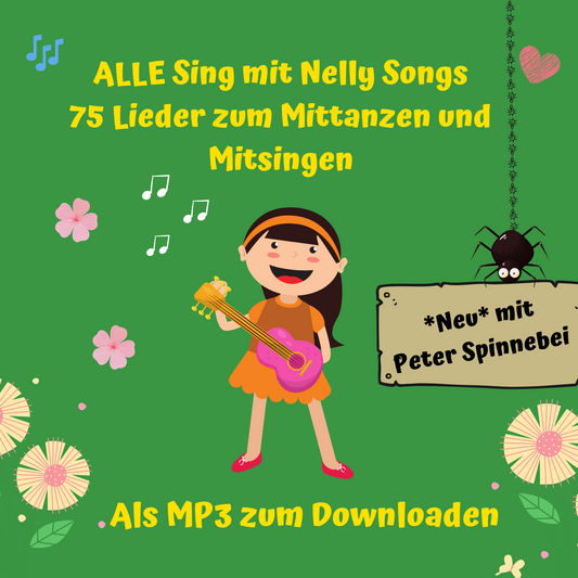 Sing mit Nelly Alle Songs (Ausser die Weihnachtslieder)